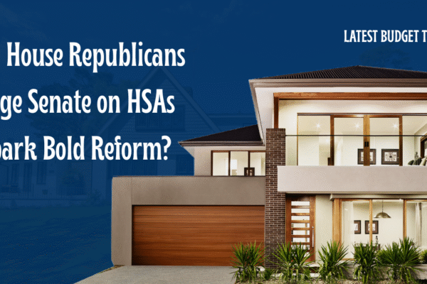 House Republicans Urge Senate on HSAs