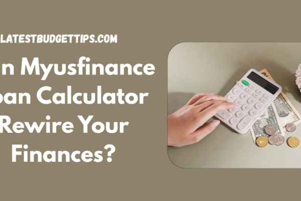 Myusfinance Loan Calculator
