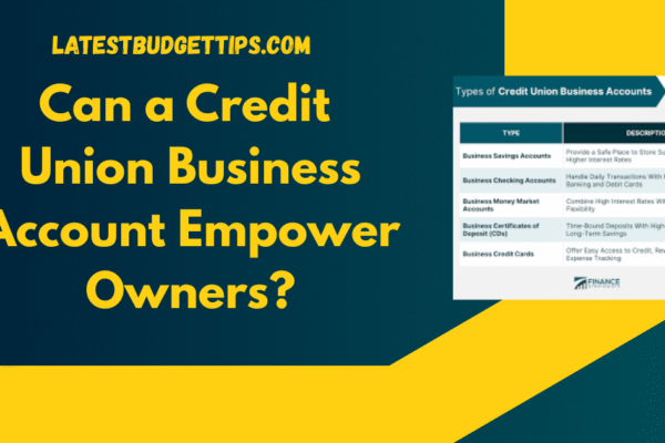 Credit Union Business Account
