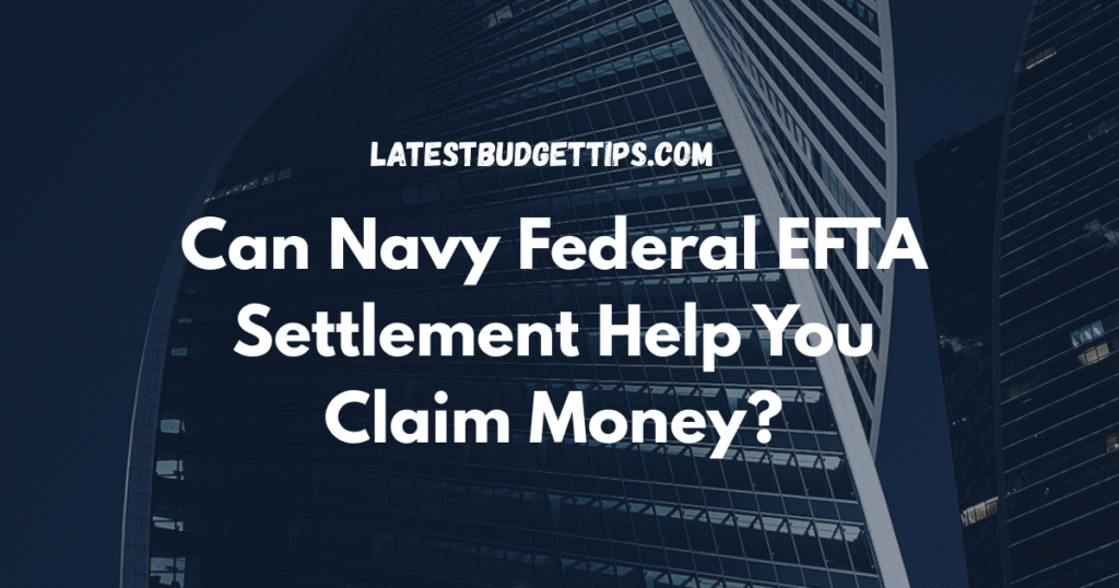 Navy Federal EFTA Settlement