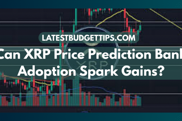 XRP Price Prediction Bank Adoption