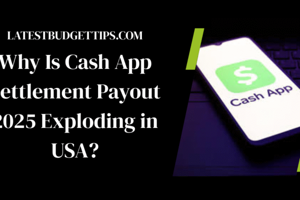 Cash App Settlement Payout 2025