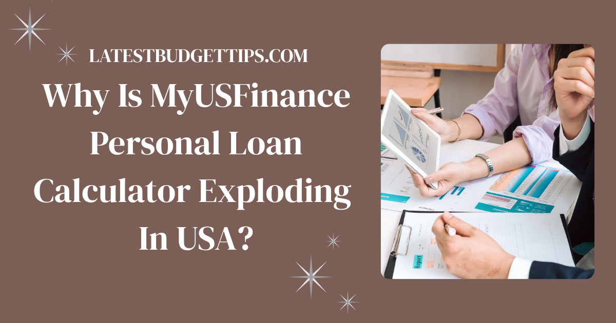 MyUSFinance Personal Loan Calculator